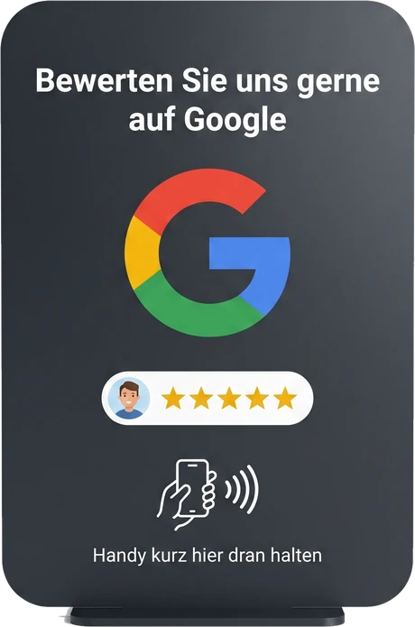 Aufsteller mit NFC-Chip für Google-Bewertungen: Handy kurz dranhalten und Bewertung abgeben
